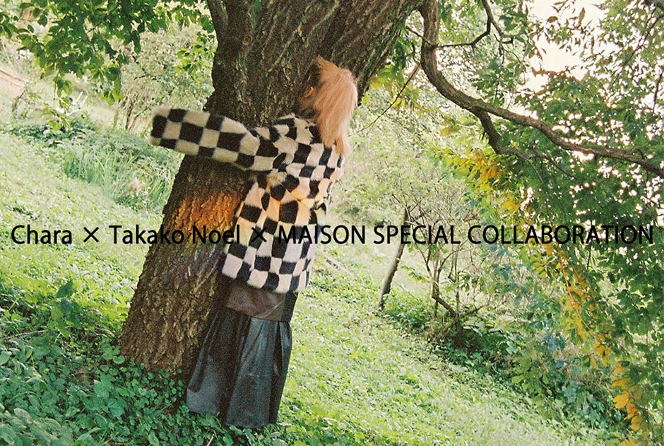 『Chara×Takako Noel×MAISON SPECIAL』 トリプルコラボレーションアイテムが発売開始！